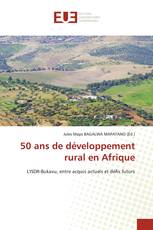 50 ans de développement rural en Afrique
