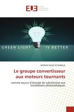 Le groupe convertisseur aux moteurs tournants