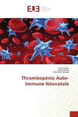 Thrombopénie Auto-Immune Néonatale