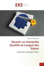 Devenir un Interprète Qualifié en Langue des Signes