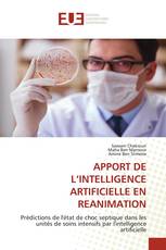 APPORT DE L’INTELLIGENCE ARTIFICIELLE EN REANIMATION