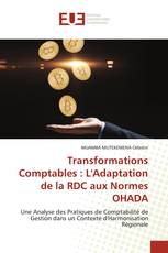 Transformations Comptables : L'Adaptation de la RDC aux Normes OHADA