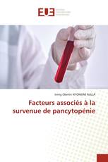 Facteurs associés à la survenue de pancytopénie