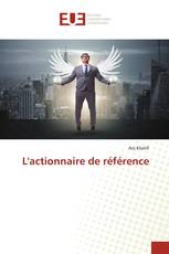 L'actionnaire de référence