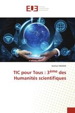 TIC pour Tous : 3ème des Humanités scientifiques