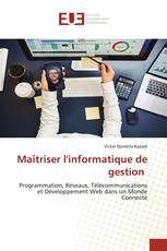 Maîtriser l'informatique de gestion