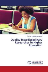 Quality Interdisciplinary Researches in Higher Education