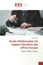 Guide d'élaboration du rapport d'analyse des offres travaux