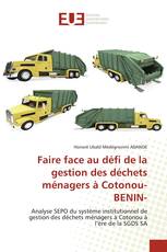 Faire face au défi de la gestion des déchets ménagers à Cotonou-BENIN-