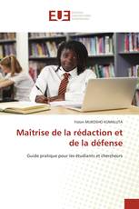 Maîtrise de la rédaction et de la défense