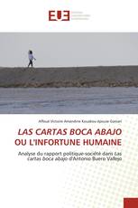 LAS CARTAS BOCA ABAJO OU L'INFORTUNE HUMAINE