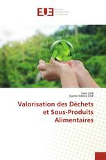 Valorisation des Déchets et Sous-Produits Alimentaires