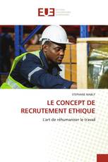 LE CONCEPT DE RECRUTEMENT ETHIQUE