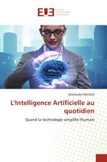 L'Intelligence Artificielle au quotidien