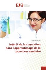 Intérêt de la simulation dans l’apprentissage de la ponction lombaire