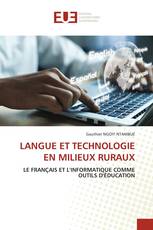 LANGUE ET TECHNOLOGIE EN MILIEUX RURAUX