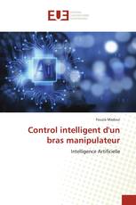 Control intelligent d'un bras manipulateur