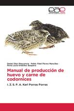 Manual de producción de huevo y carne de codornices