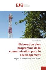Élaboration d'un programme de la communication pour le développement