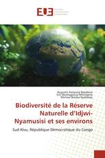 Biodiversité de la Réserve Naturelle d’Idjwi-Nyamusisi et ses environs