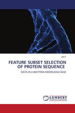 FEATURE SUBSET SELECTION OF PROTEIN SEQUENCE