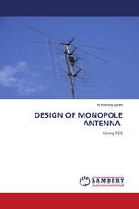 DESIGN OF MONOPOLE ANTENNA