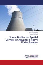 Some Studies on Spatial Control of Advanced Heavy Water Reactor