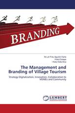 The Management and Branding of Village Tourism