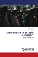 Ambedkar’s Idea of Social Democracy