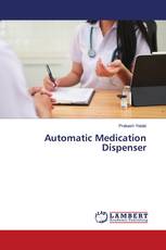 Automatic Medication Dispenser