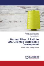 Natural Fiber: A Path to SDG-Oriented Sustainable Development