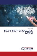 SMART TRAFFIC SIGNALLING SYSTEM