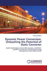Dynamic Power Conversion: Unleashing the Potential of Static Converter