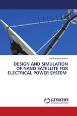 DESIGN AND SIMULATION OF NANO SATELLITE FOR ELECTRICAL POWER SYSTEM