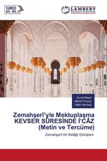 Zemahşerî’yle Mektuplaşma KEVSER SÛRESİNDE İ’CÂZ (Metin ve Tercüme)