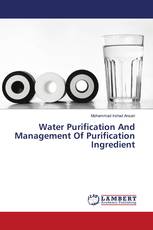 Water Purification And Management Of Purification Ingredient