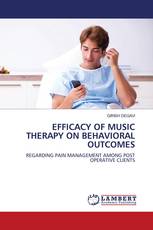 EFFICACY OF MUSIC THERAPY ON BEHAVIORAL OUTCOMES