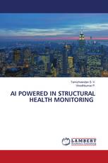 AI POWERED IN STRUCTURAL HEALTH MONITORING