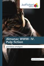 Almanac WWW- IV. Pulp fiction