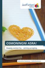 OSMONINGNI ASRA!