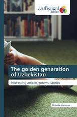 The golden generation of Uzbekistan