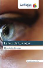 La luz de tus ojos