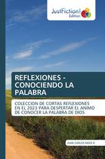 REFLEXIONES - CONOCIENDO LA PALABRA