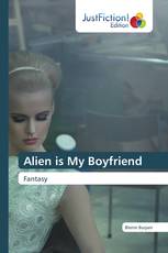 Alien is My Boyfriend
