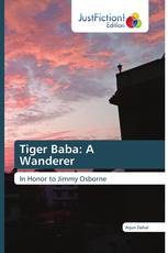 Tiger Baba: A Wanderer