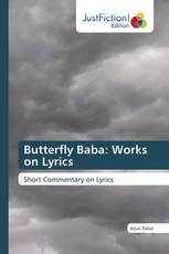 Butterfly Baba: Works on Lyrics