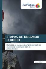 ETAPAS DE UN AMOR PERDIDO