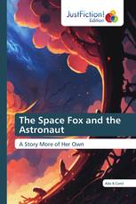 The Space Fox and the Astronaut