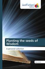 Planting the seeds of Wisdom