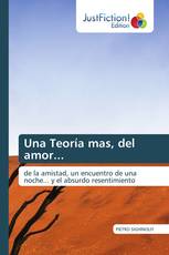 Una Teoría mas, del amor...